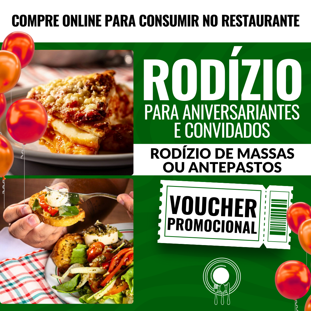 Rodízio Osteria para Aniversariantes e Convidados