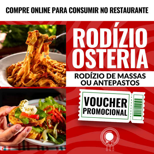 Experiência Rodízio Osteria
