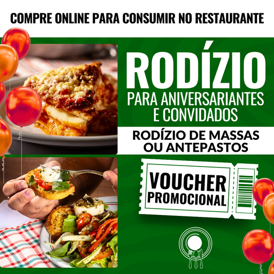 Rodízio Osteria para Aniversariantes e Convidados
